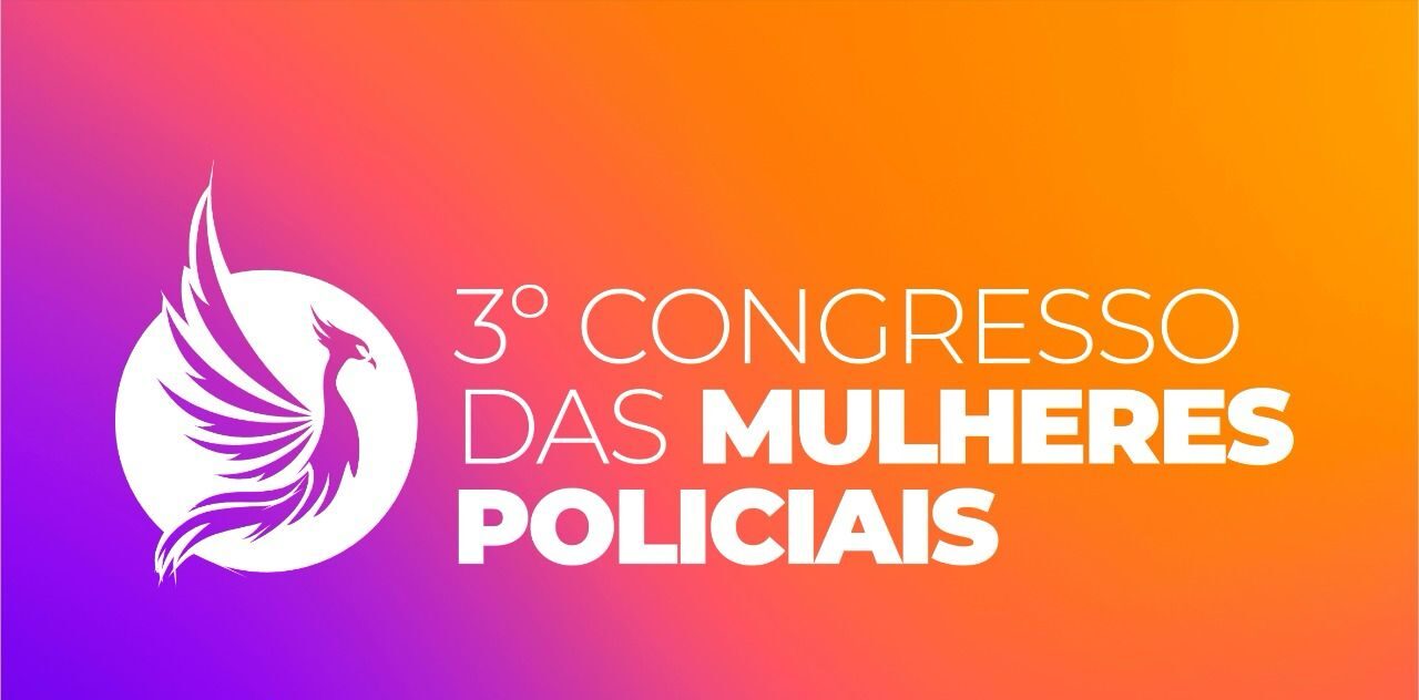 3º Congresso das Mulheres Policiais promove debate sobre liderança, saúde e empoderamento feminino