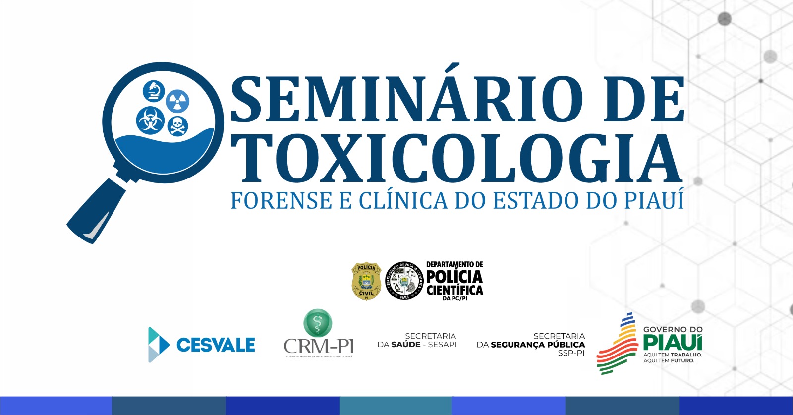 DEPOC promove I Seminário de Toxicologia Forense e Clínica em Teresina